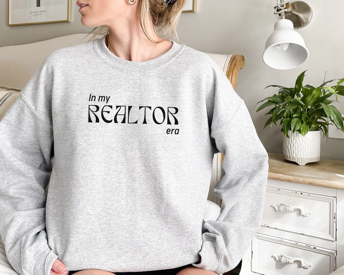 In My Realtor Era Sweatshirt
