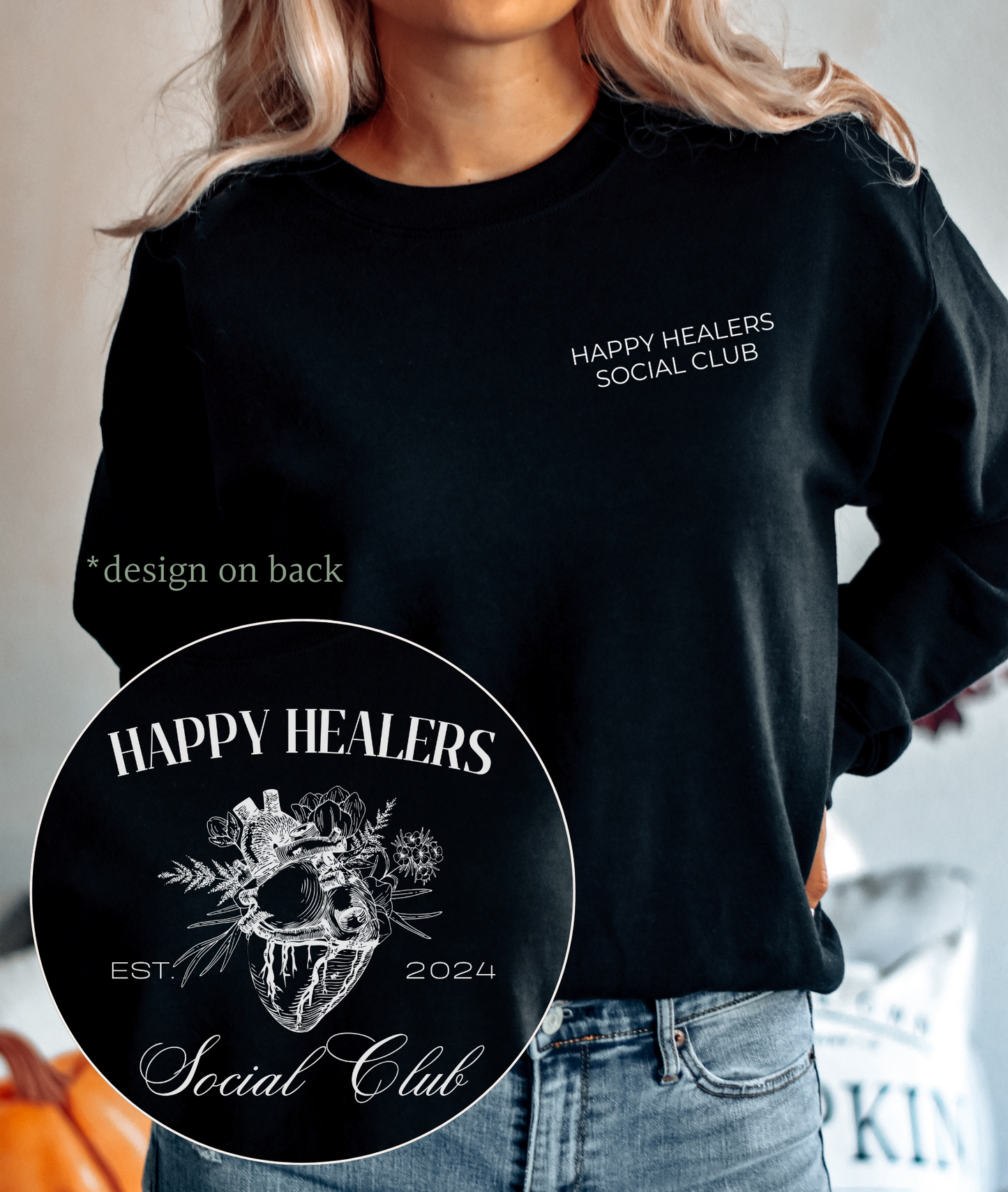 Happy Healers Sweatshirt