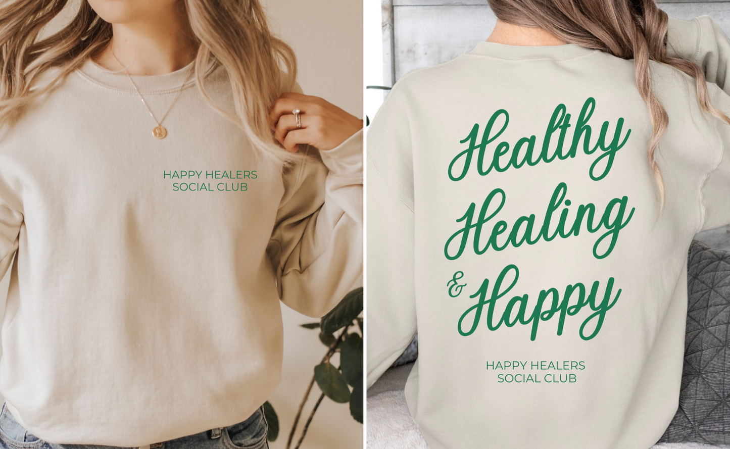 Healthy, Healing & Happy Sweatshirt