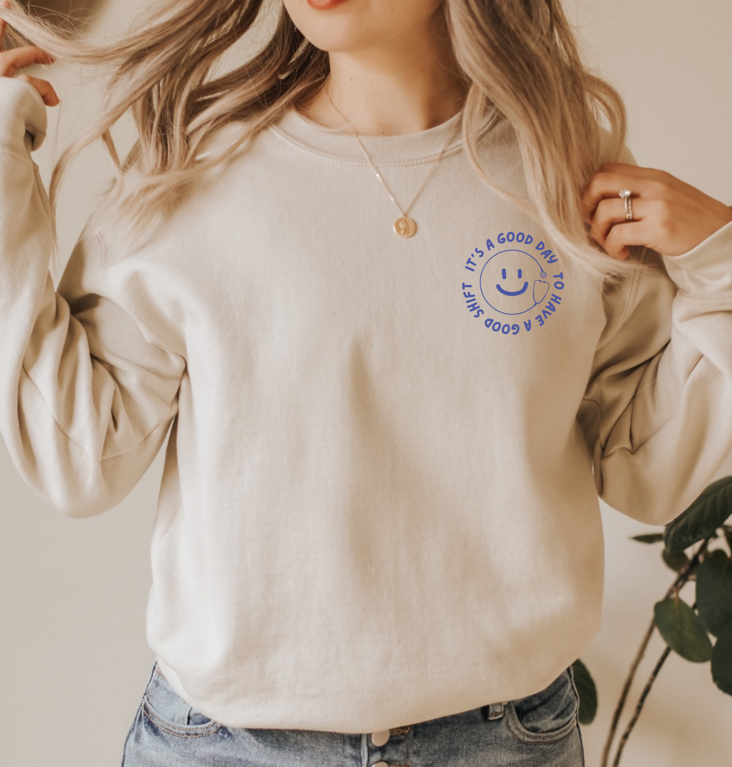 It's a Good Day Sweatshirt
