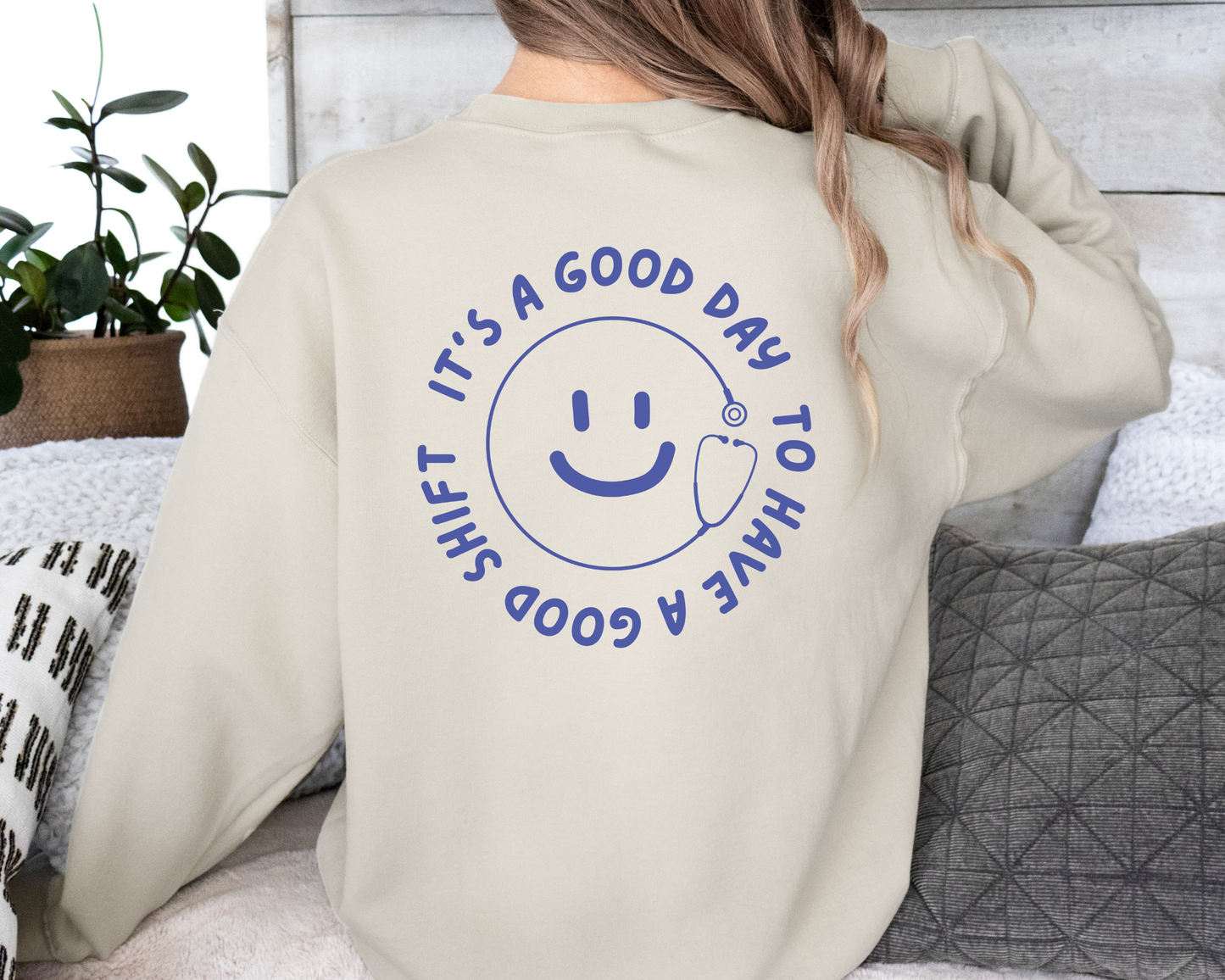 It's a Good Day Sweatshirt