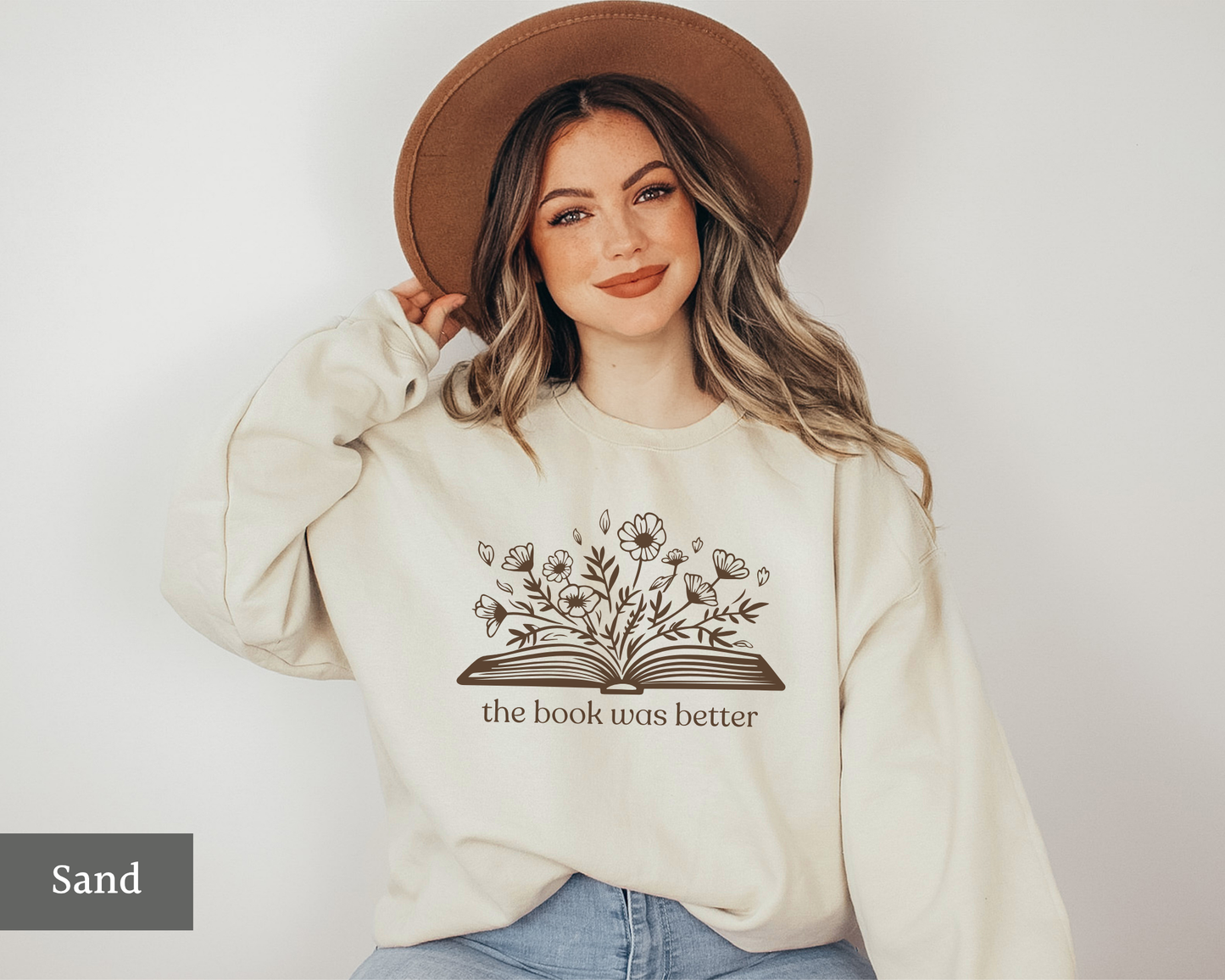 The Book Was Better Sweatshirt