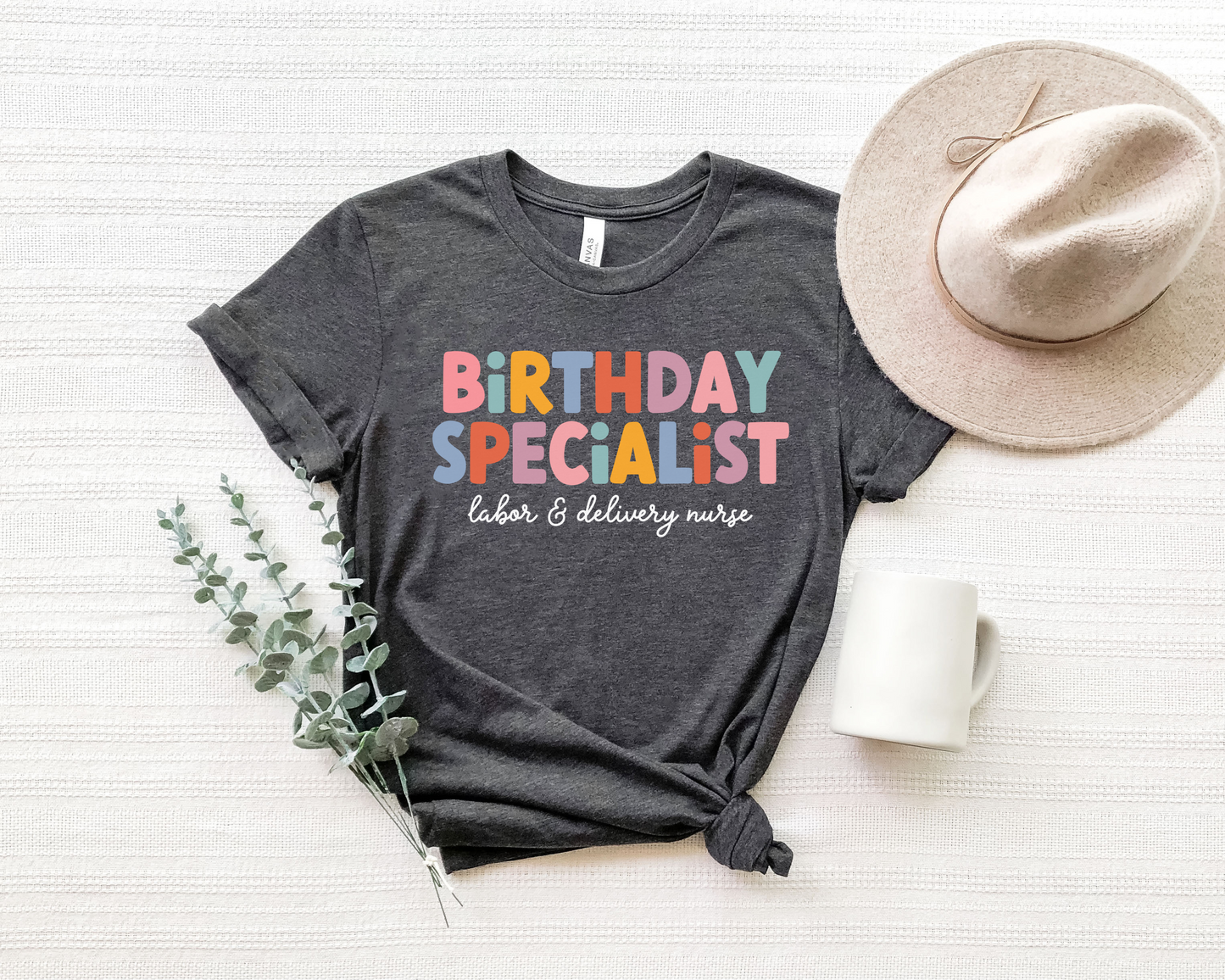 heather grey "birthday specialist" labor and delivery nurse t-shirt