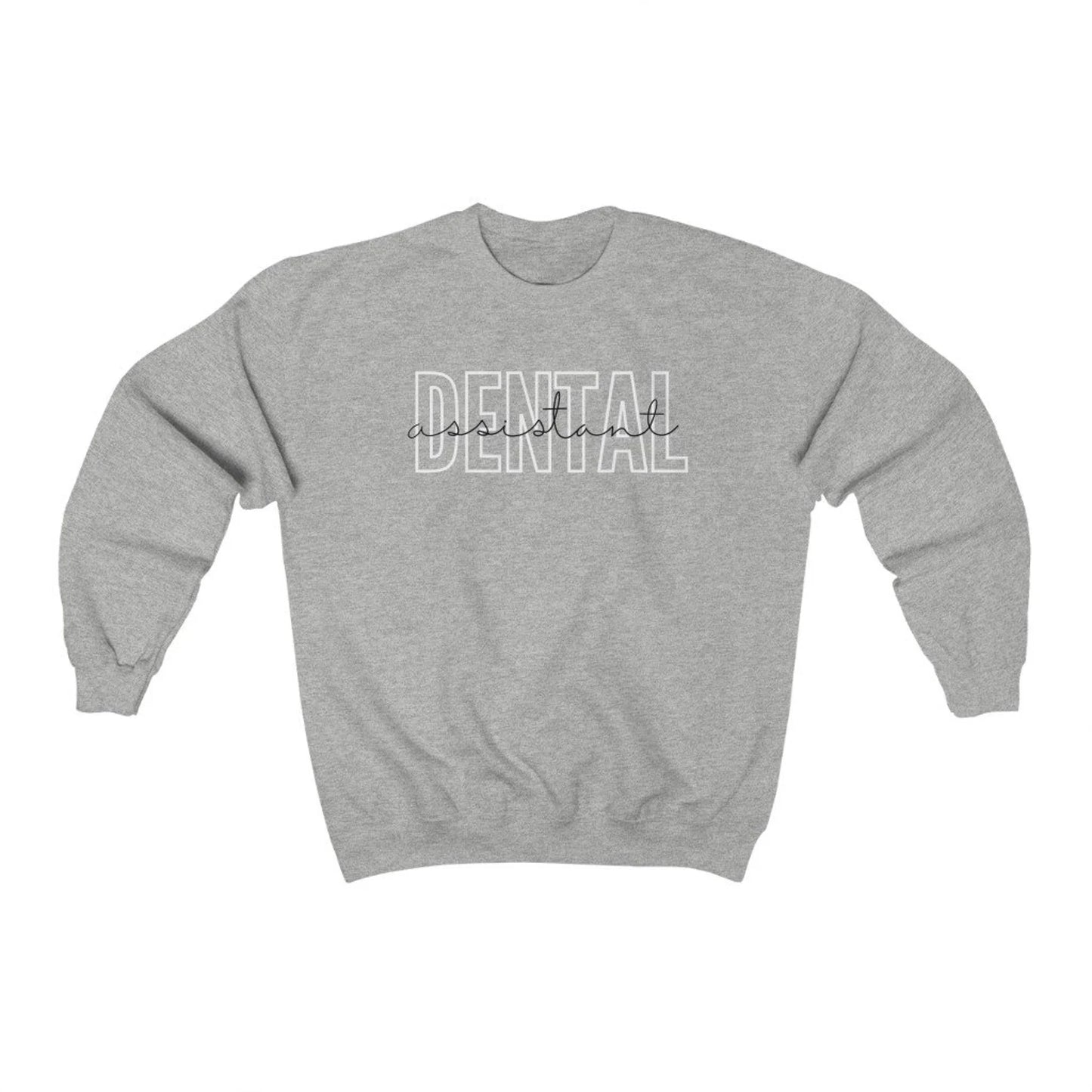 Classic Dental Assistant Sweatshirt