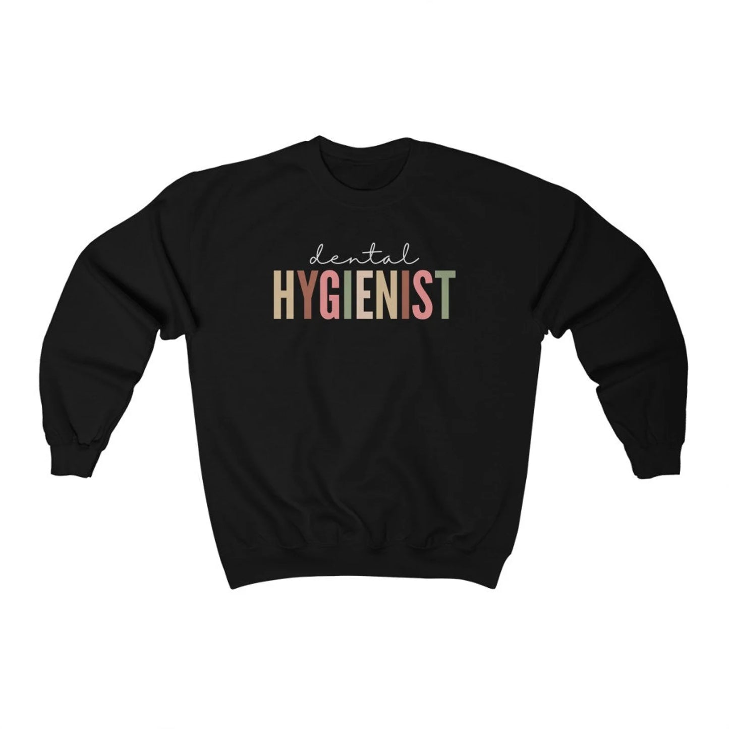 Pastel Dental Hygienist Sweatshirt
