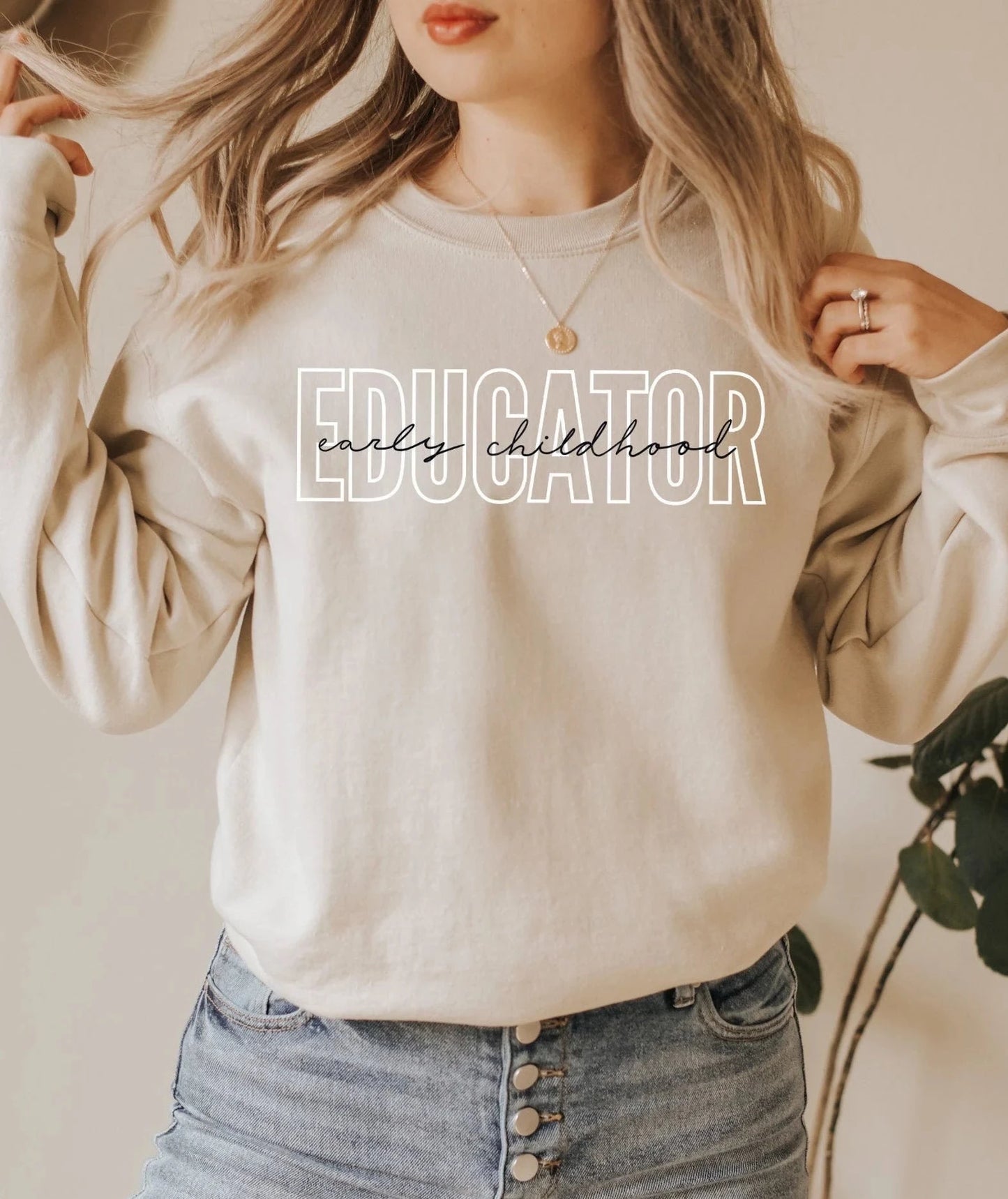 Early Childhood Educator Sweatshirt