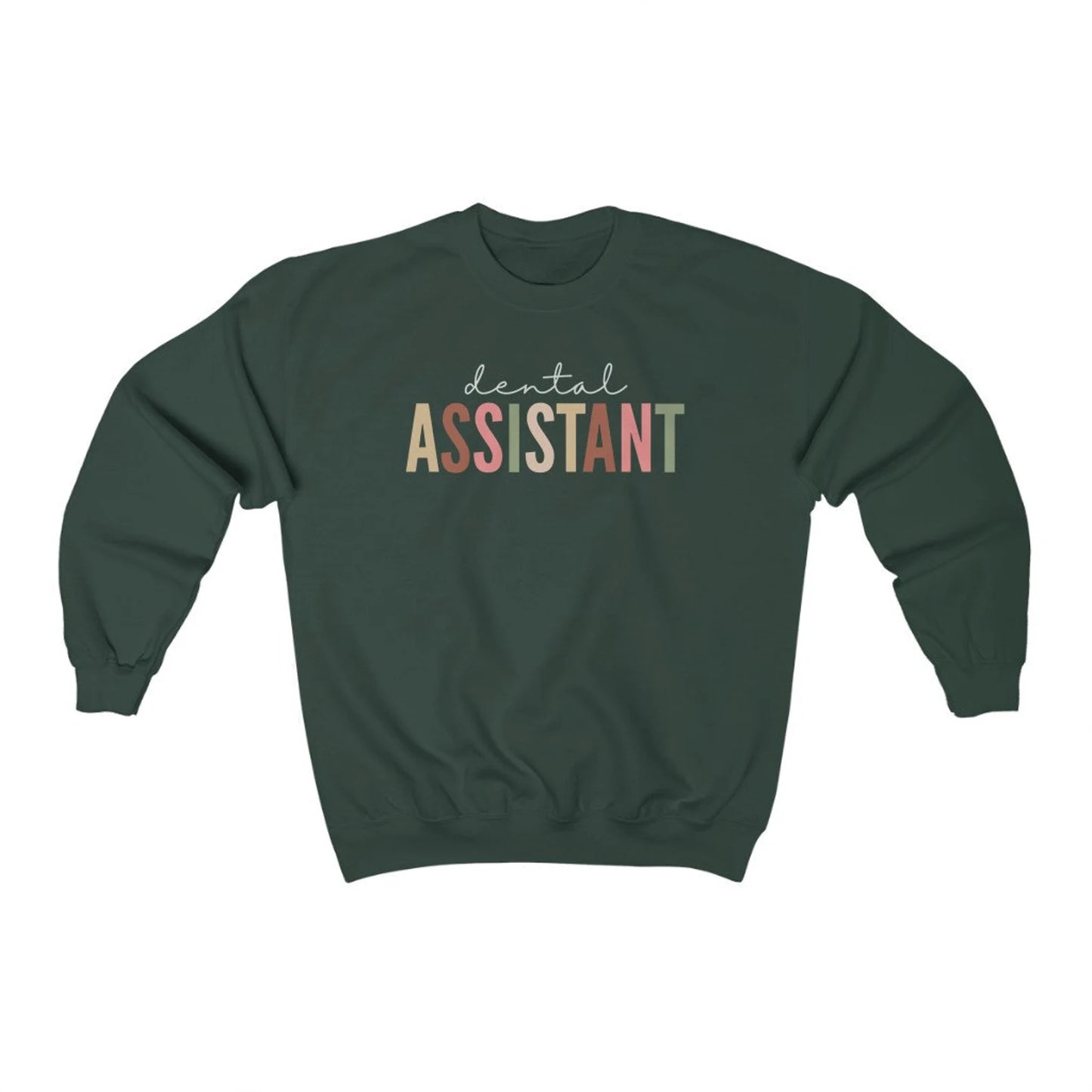 Pastel Dental Assistant Sweatshirt
