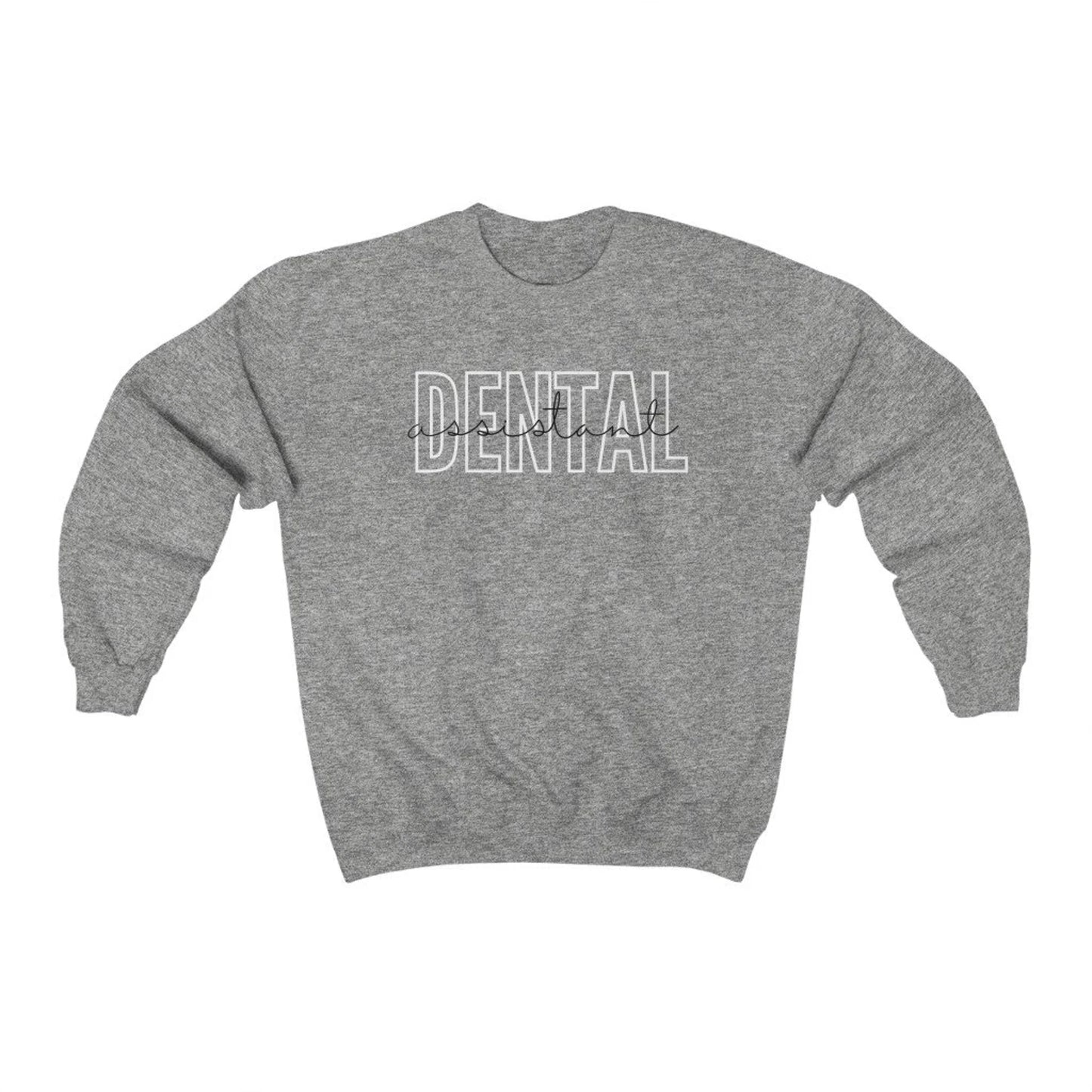 Classic Dental Assistant Sweatshirt