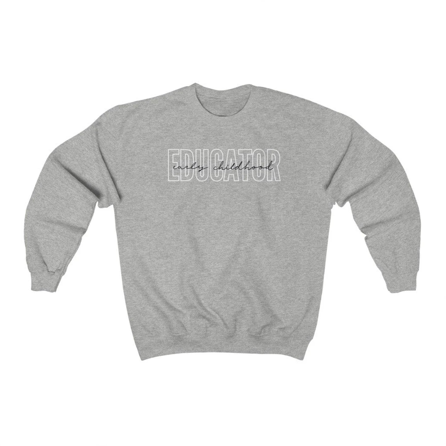 Early Childhood Educator Sweatshirt