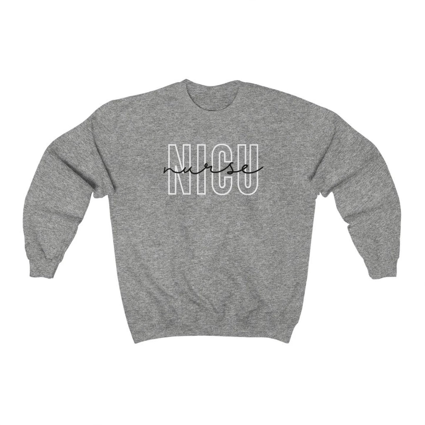 grey NICU nurse sweatshirt with block and cursive text