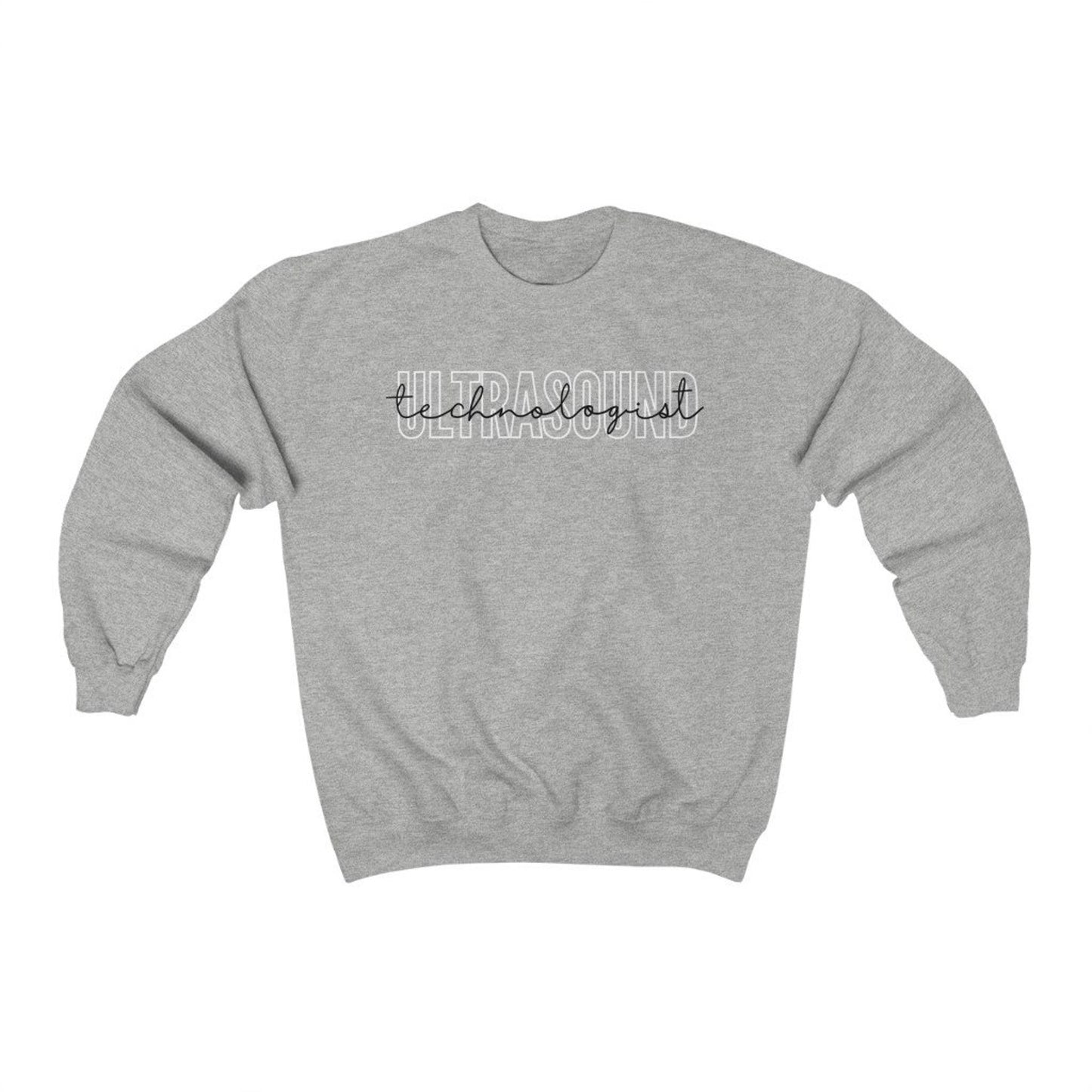 Ultrasound Technologist Sweatshirt