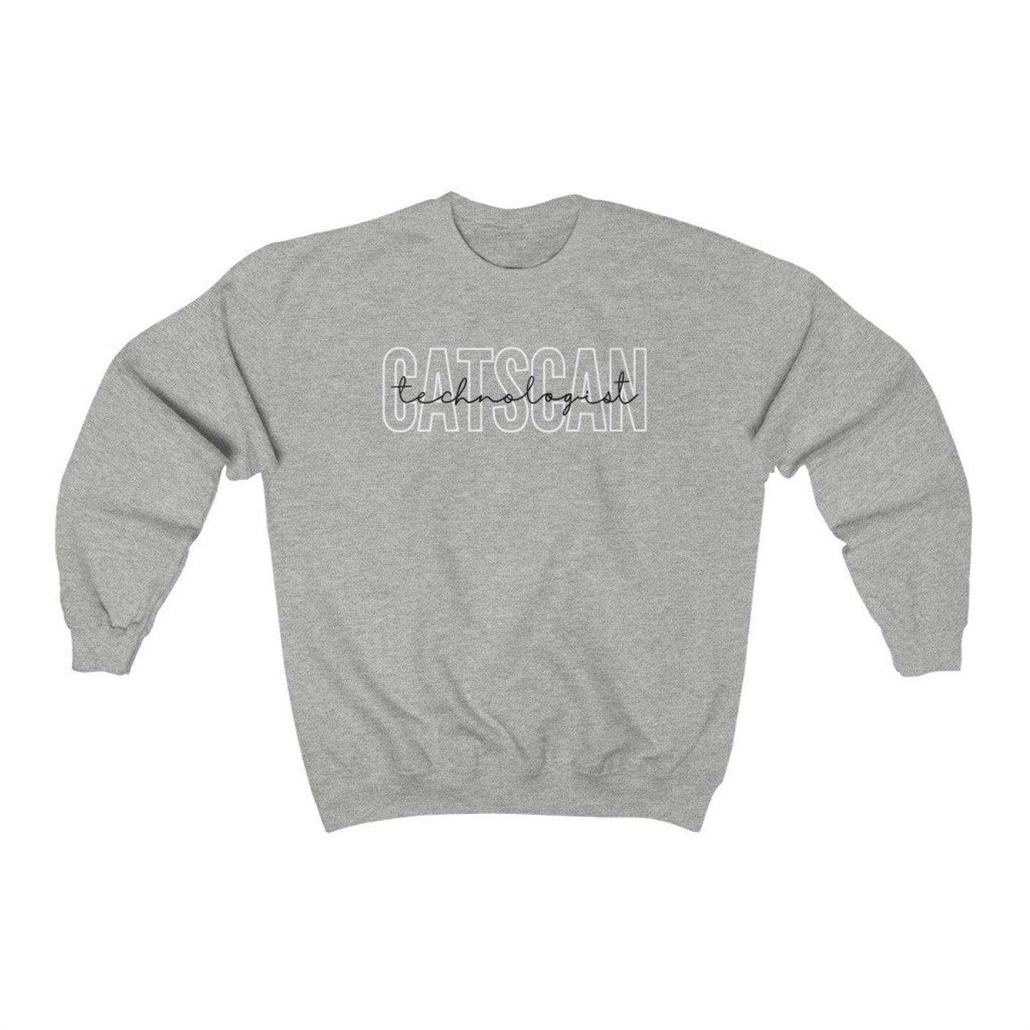 Cat Scan Technologist Sweatshirt
