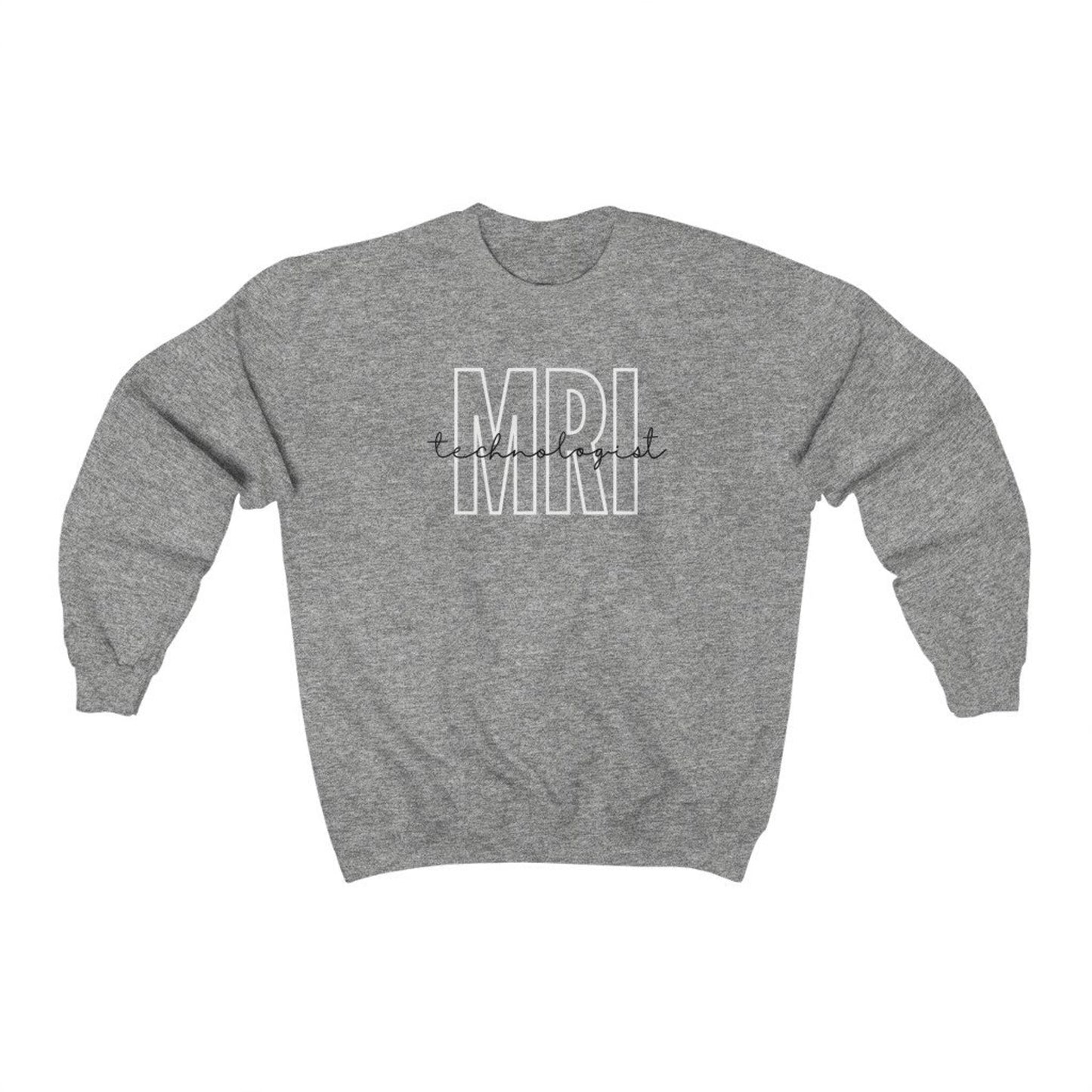 MRI Technologist Sweatshirt