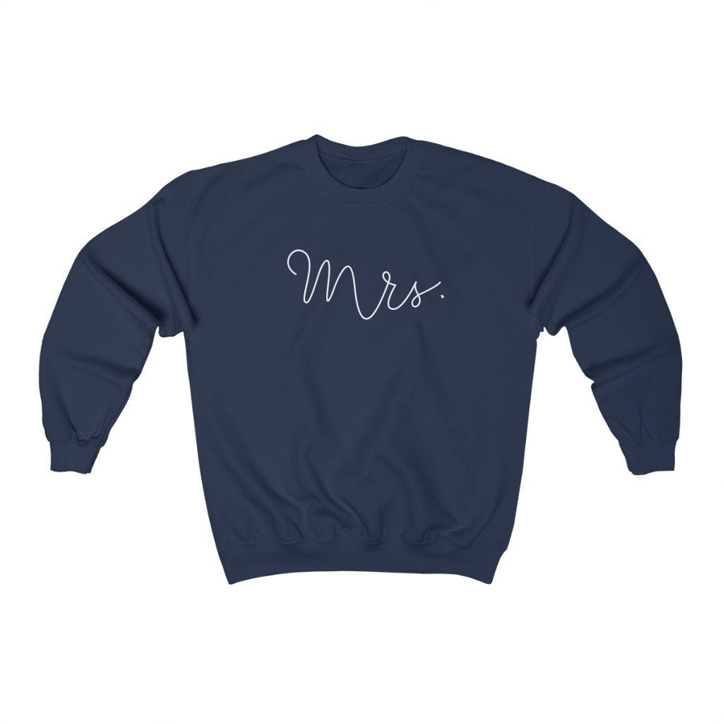Mrs. Sweatshirt, Fiancee Shirt, Bride Gift, Wife Present, Marriage Proposal, Engagement Gift, Just Married Shirt, Unisex Sweatshirt