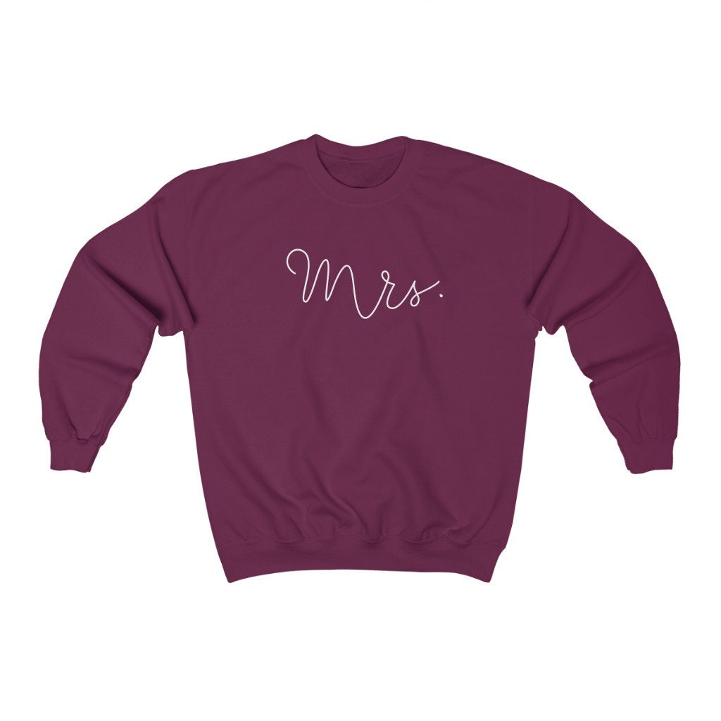 Mrs. Sweatshirt, Fiancee Shirt, Bride Gift, Wife Present, Marriage Proposal, Engagement Gift, Just Married Shirt, Unisex Sweatshirt