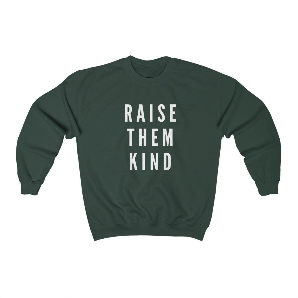 Raise Them Kind Sweater, Mom Sweatshirt, Graphic Crewneck, New Mom Shirt, New Mommy, Gift for New Mom, Baby Shower Gift, Mama Sweater