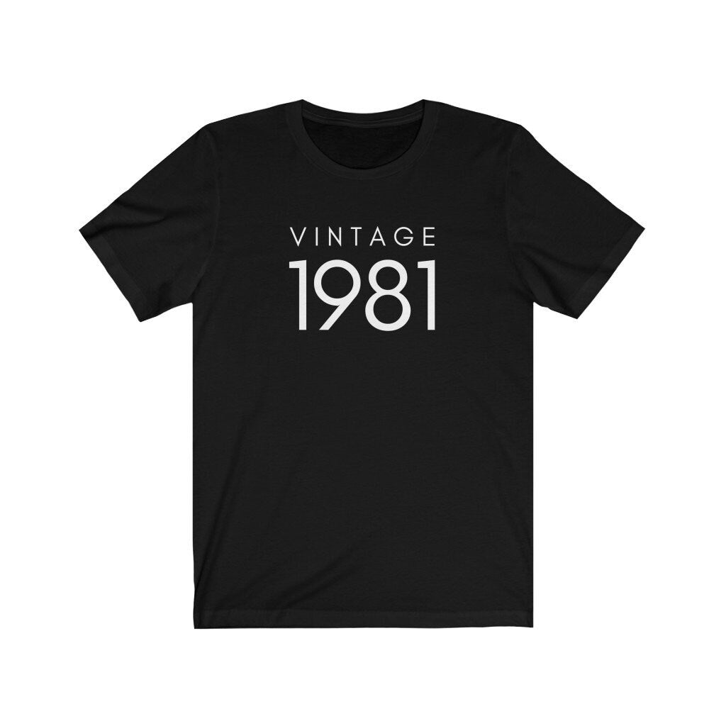 Vintage 1981 Shirt, Funny 40th Birthday Shirt, 40th Birthday Gift, 1981 Tee, Shirt for Birthday Party, Gift for 40th Birthday, Unisex Tshirt