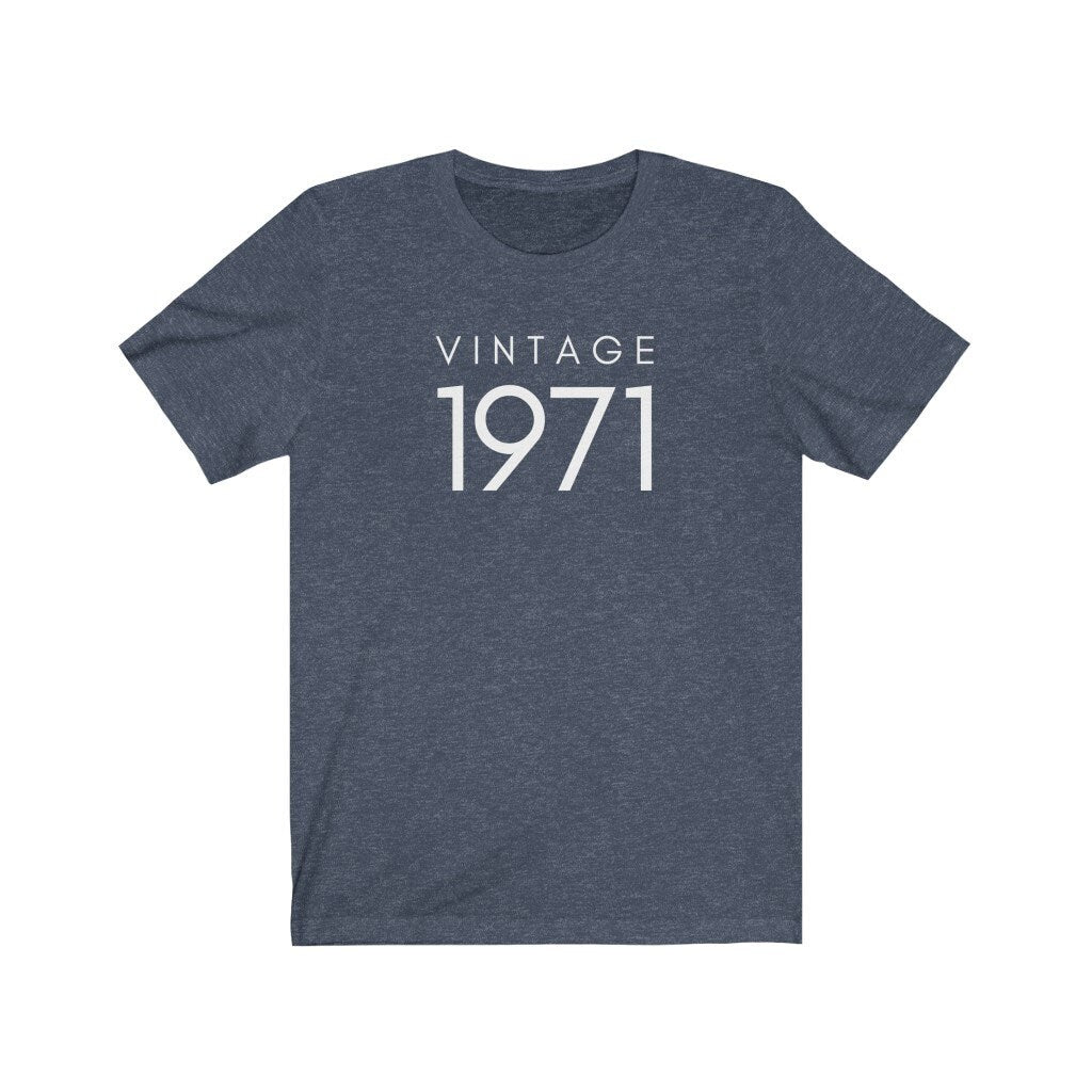 Vintage 1971 Shirt, 50th Birthday Tee, 50th Birthday Gift, 1971 Tee, Shirt for Birthday Party, Gift for 50th Birthday, Unisex Tshirt