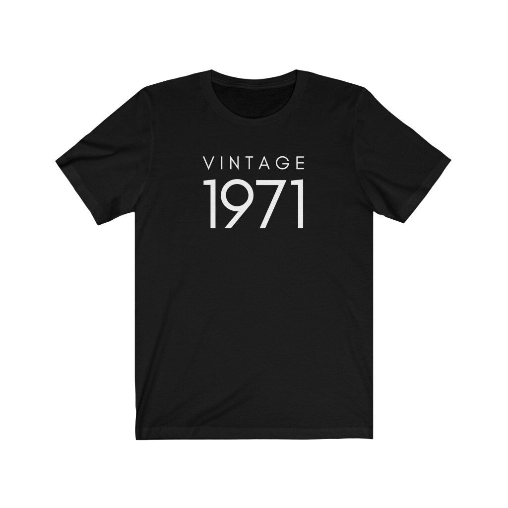 Vintage 1971 Shirt, 50th Birthday Tee, 50th Birthday Gift, 1971 Tee, Shirt for Birthday Party, Gift for 50th Birthday, Unisex Tshirt