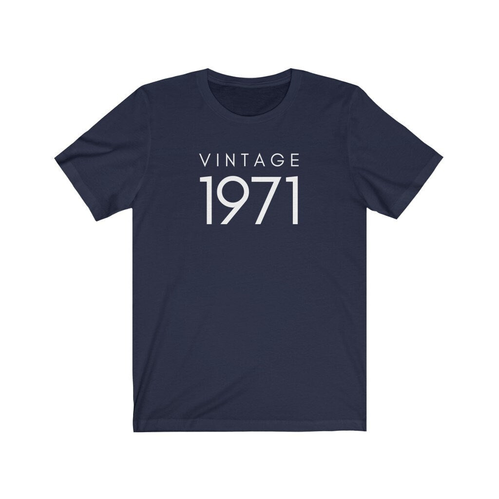Vintage 1971 Shirt, 50th Birthday Tee, 50th Birthday Gift, 1971 Tee, Shirt for Birthday Party, Gift for 50th Birthday, Unisex Tshirt