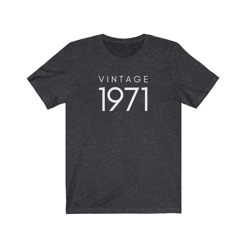 Vintage 1971 Shirt, 50th Birthday Tee, 50th Birthday Gift, 1971 Tee, Shirt for Birthday Party, Gift for 50th Birthday, Unisex Tshirt