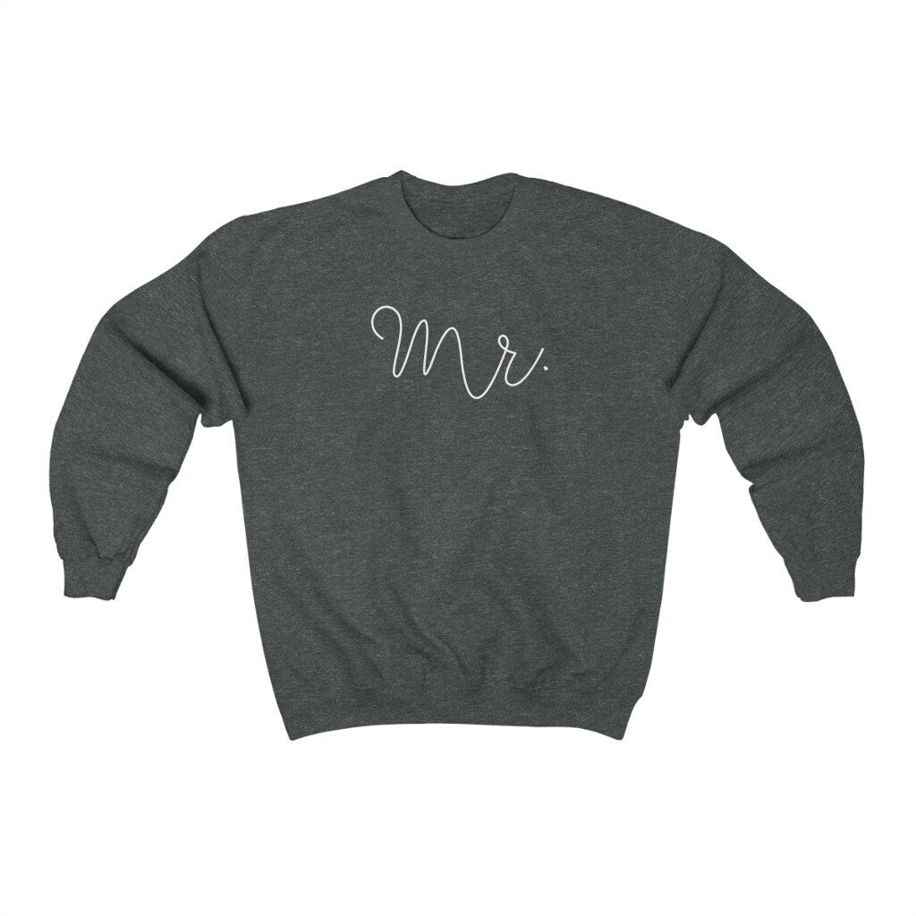 Mr. Sweatshirt, Fiancee Shirt, Gift for Groom, Marriage Gift, Marriage Proposal, Engagement Present, Just Married Sweater, Unisex Crewneck