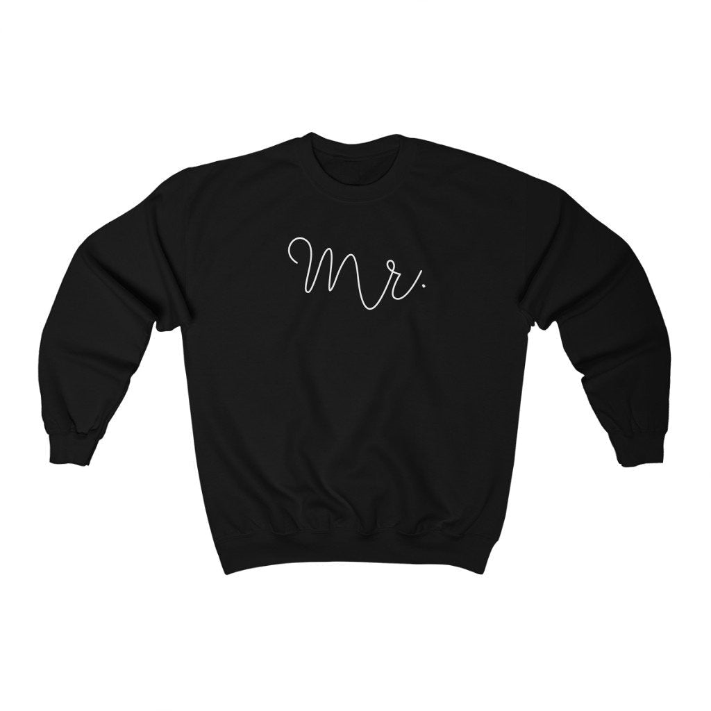 Mr. Sweatshirt, Fiancee Shirt, Gift for Groom, Marriage Gift, Marriage Proposal, Engagement Present, Just Married Sweater, Unisex Crewneck