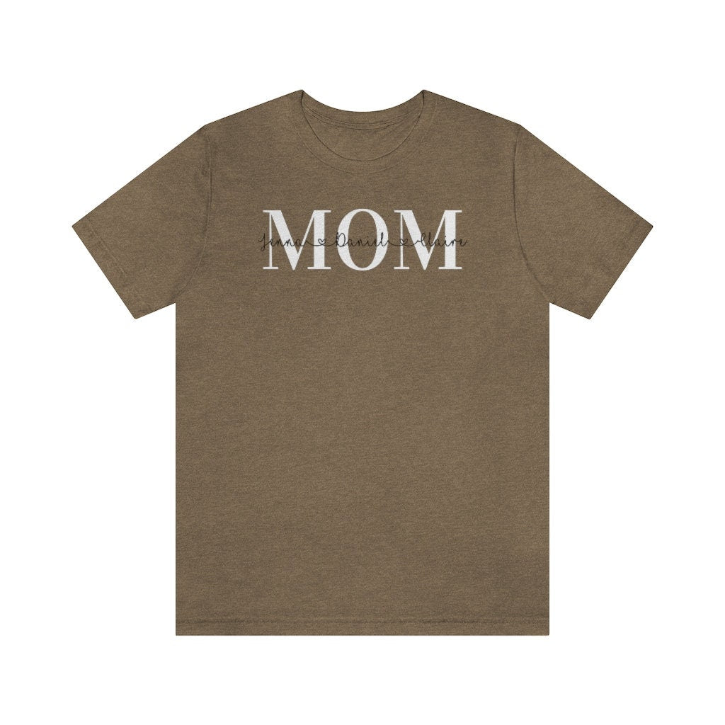 Personalized Mom Shirt, Gift for Mom, T-Shirt with Kids Names, Custom Mama Tee, Birthday Present for Mom with Children's Names