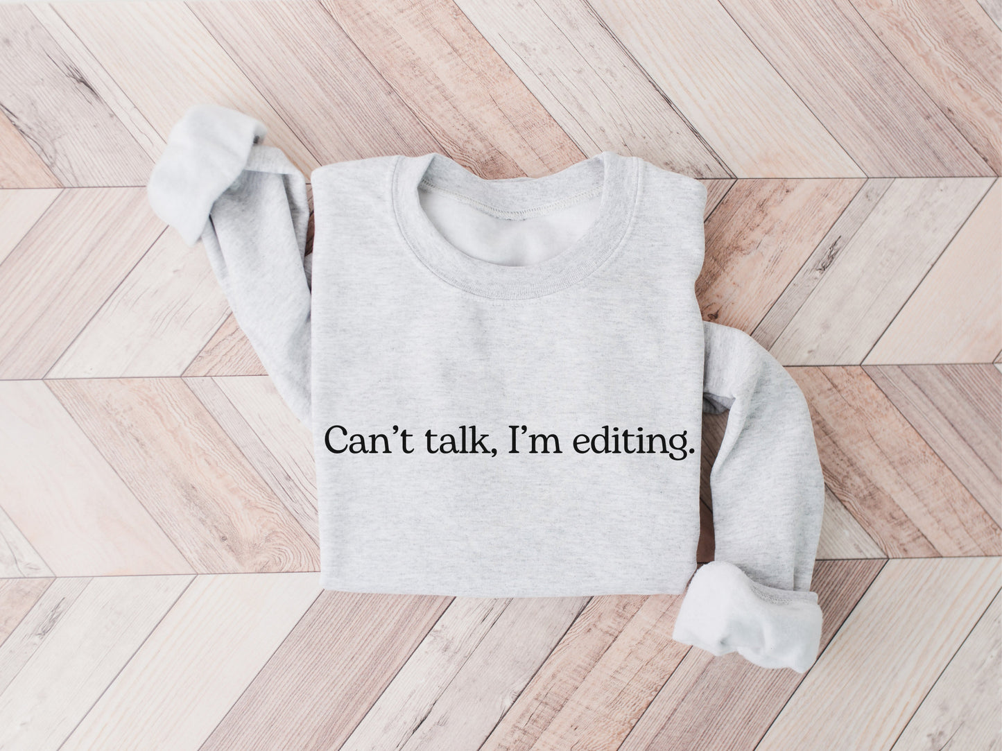 Photographer Sweatshirt, Can't Talk I'm Editing Shirt, Gift for Photographer, Photography Crewneck Sweater