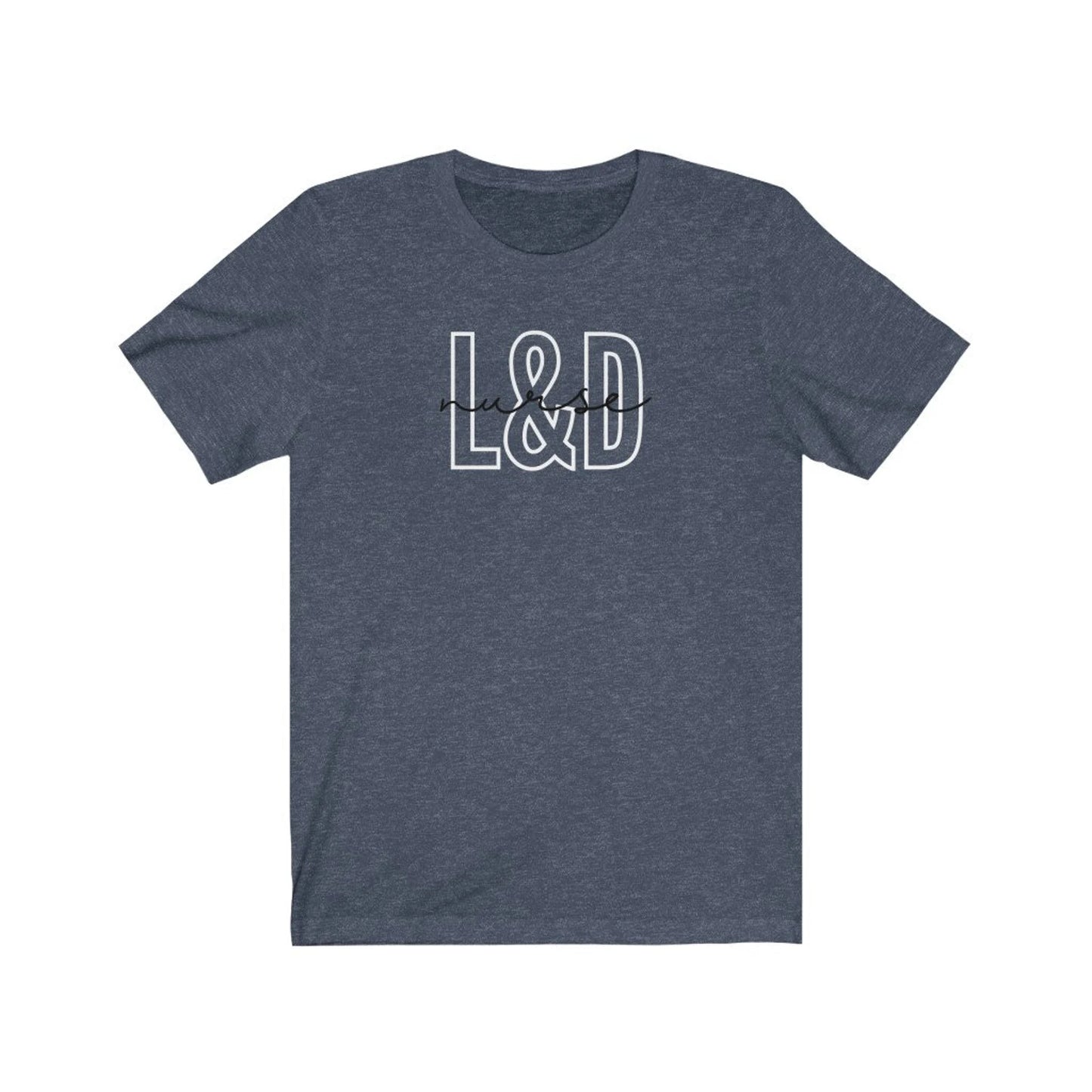 heather navy L&D nurse t-shirt with block and cursive text