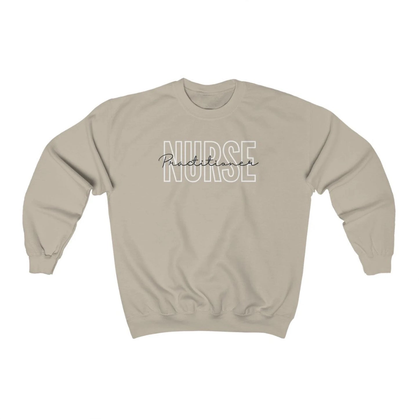 tan colored nurse practitioner sweatshirt with block and cursive text