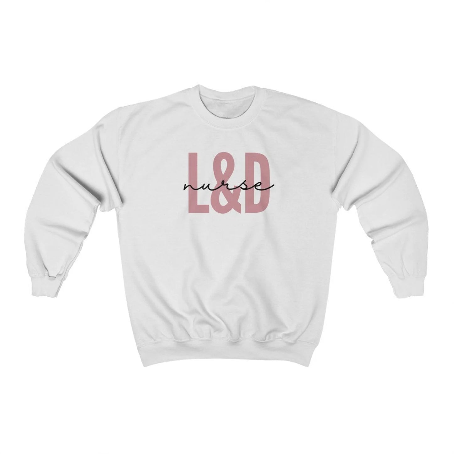 Pink L&D Nurse Sweatshirt