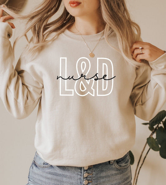 Classic L&D Nurse Sweatshirt