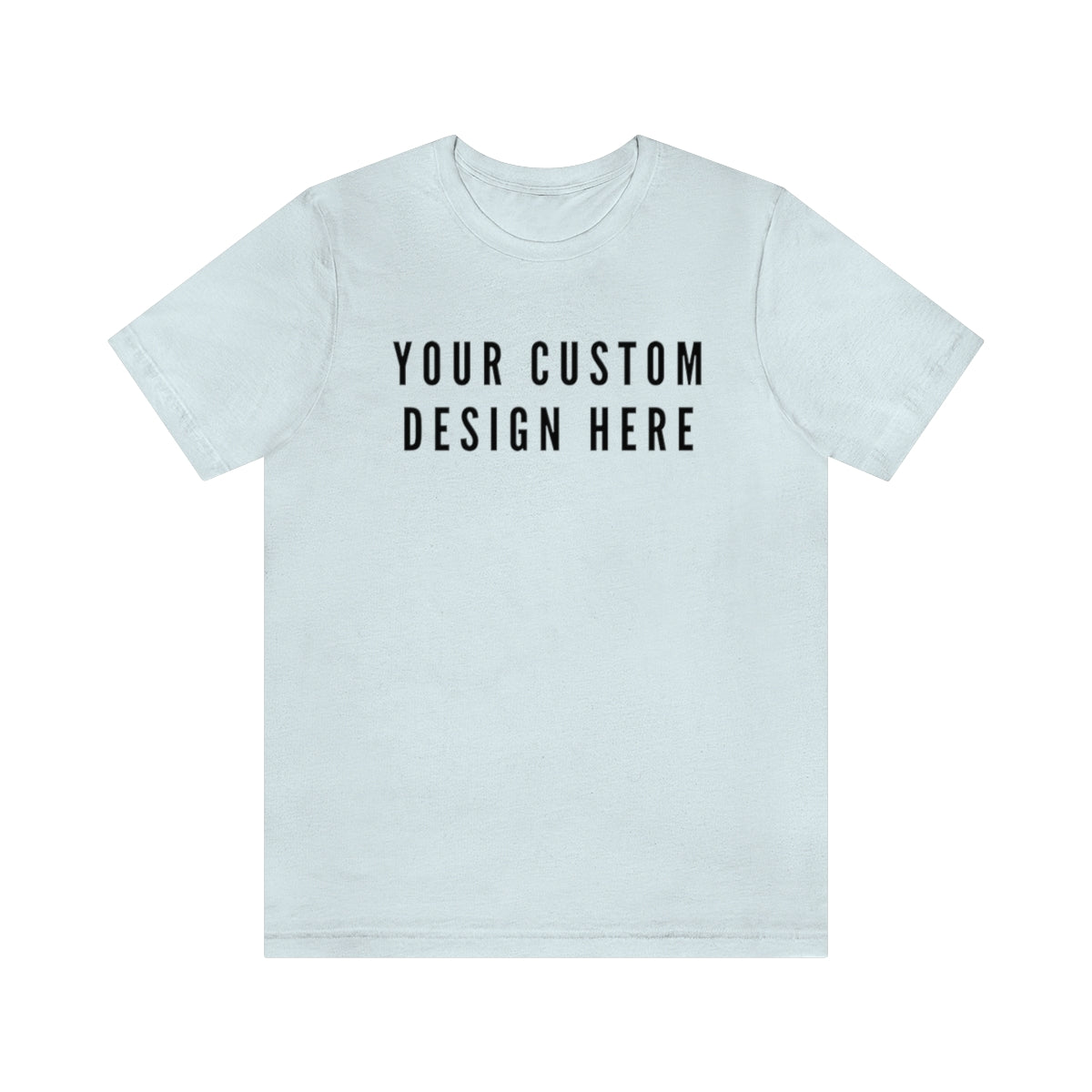 Custom Design Tee