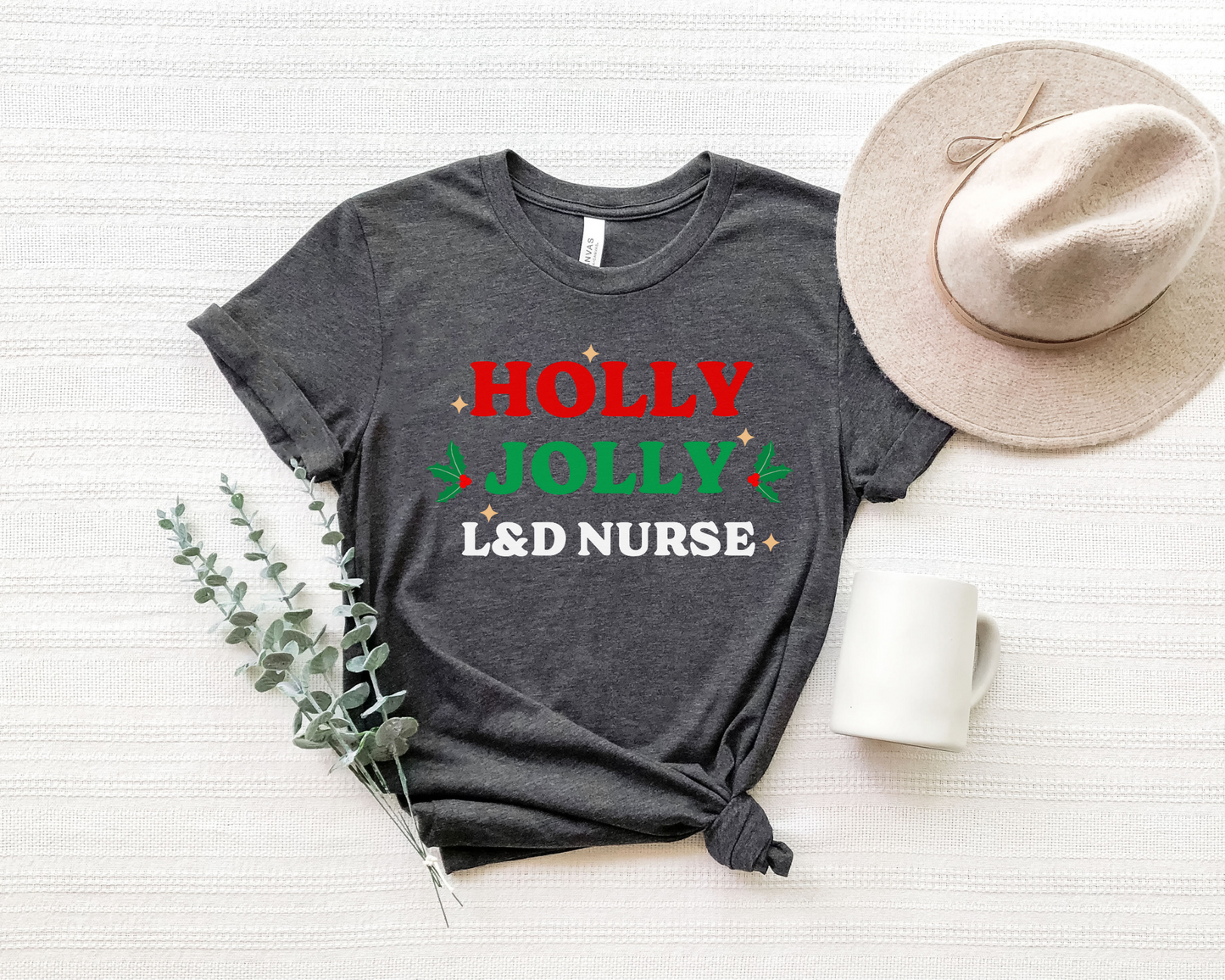 Holly Jolly L&D Nurse Tee