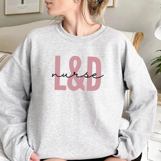 Pink L&D Nurse Sweatshirt