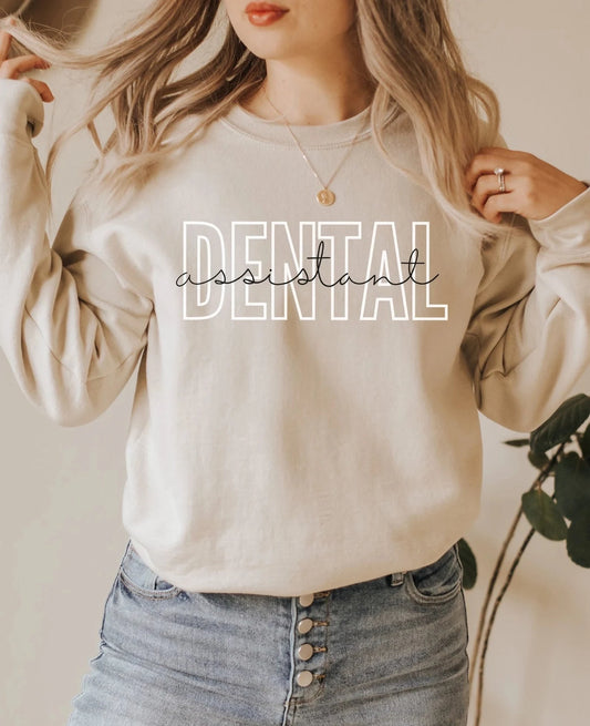 Classic Dental Assistant Sweatshirt