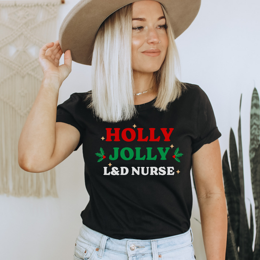 Holly Jolly L&D Nurse Tee