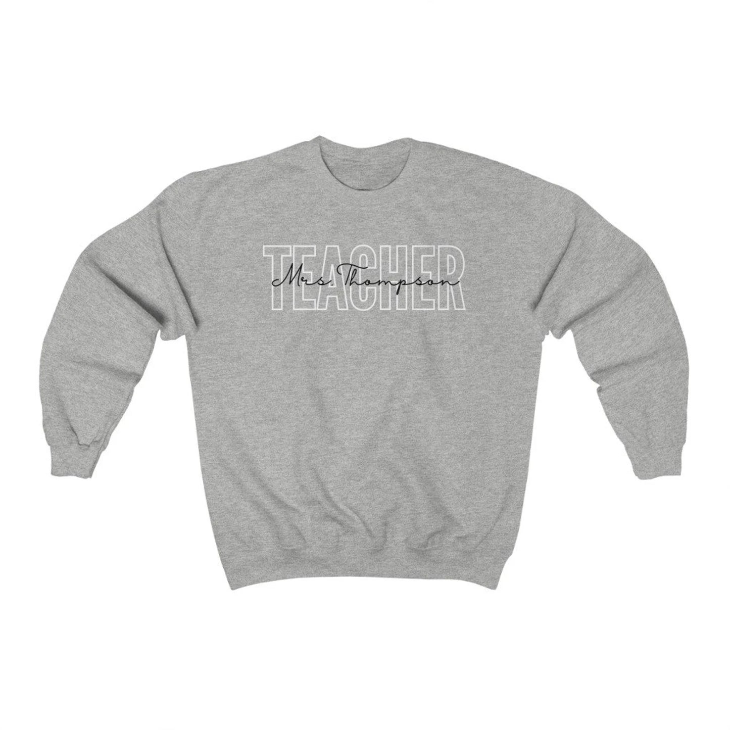 Custom Name Teacher Sweatshirt