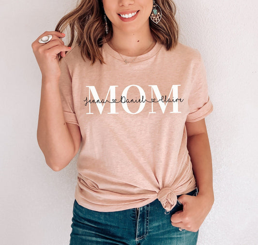 Personalized Mom Shirt, Gift for Mom, T-Shirt with Kids Names, Custom Mama Tee, Birthday Present for Mom with Children's Names